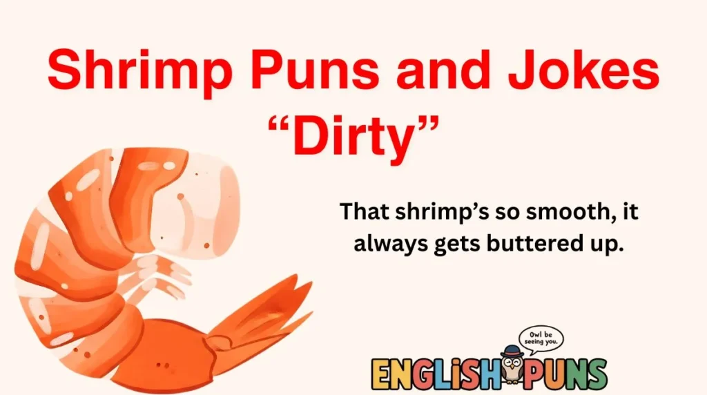Shrimp Puns and Jokes “Dirty”