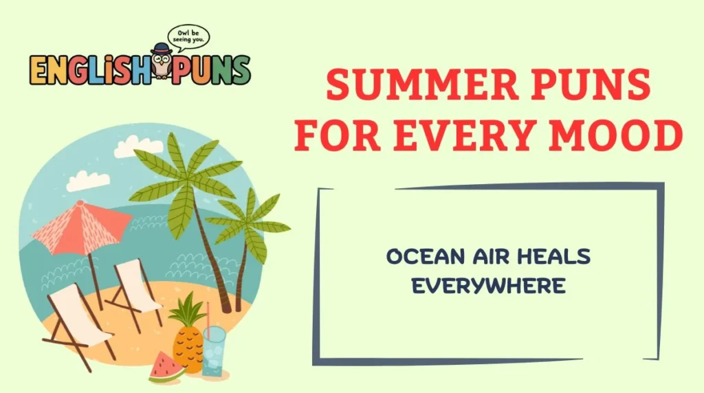 Summer Puns for Every Mood