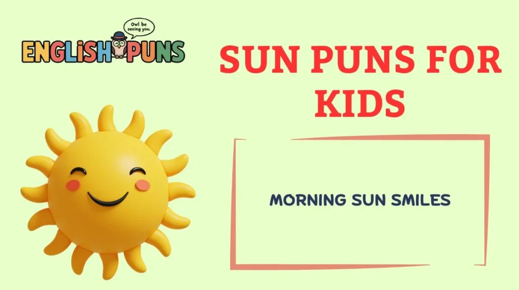 Sun Puns for Kids
