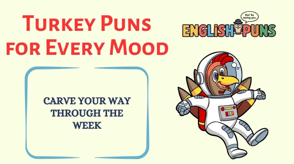 Turkey Puns for Every Mood