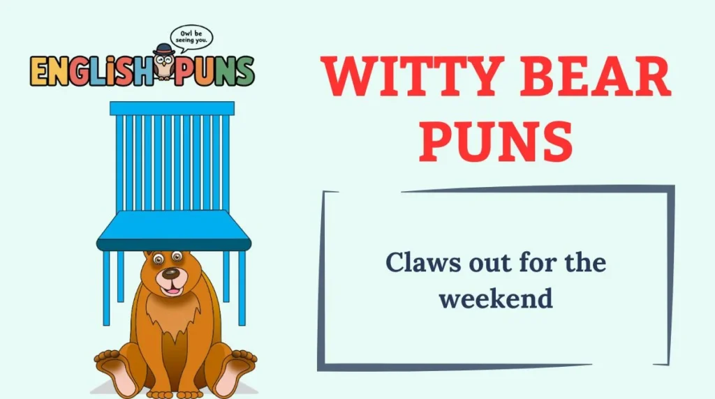 Witty Bear Puns