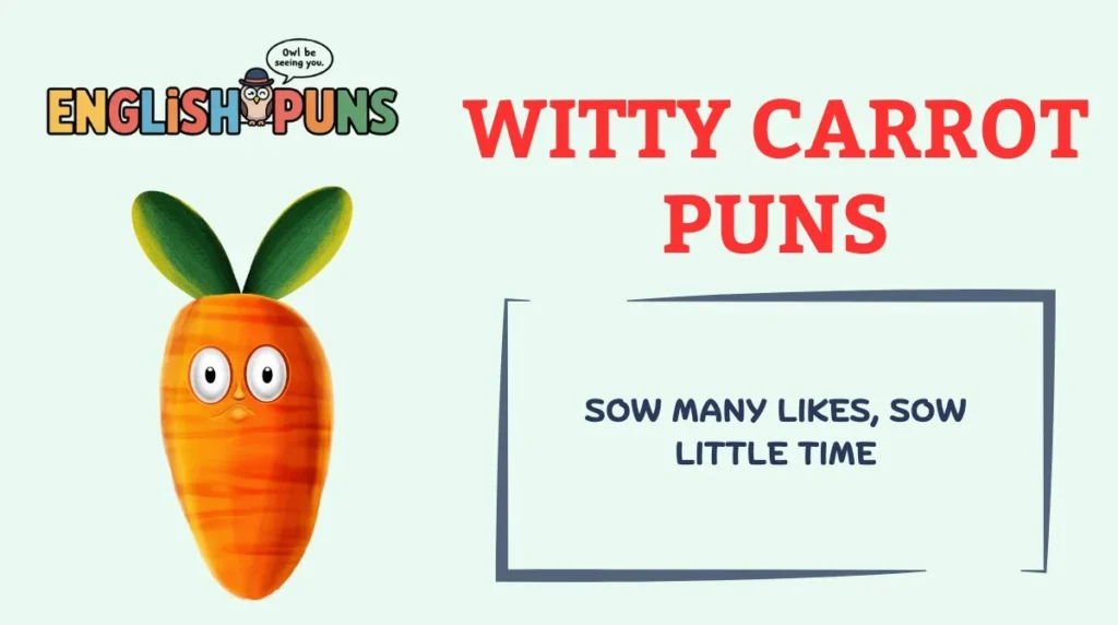 Witty Carrot Puns