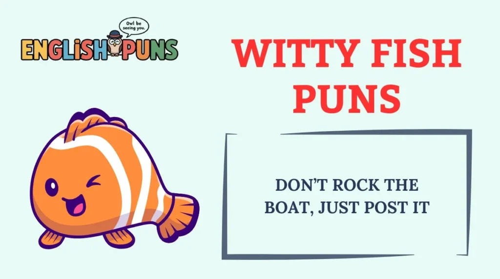 Witty Fish Puns
