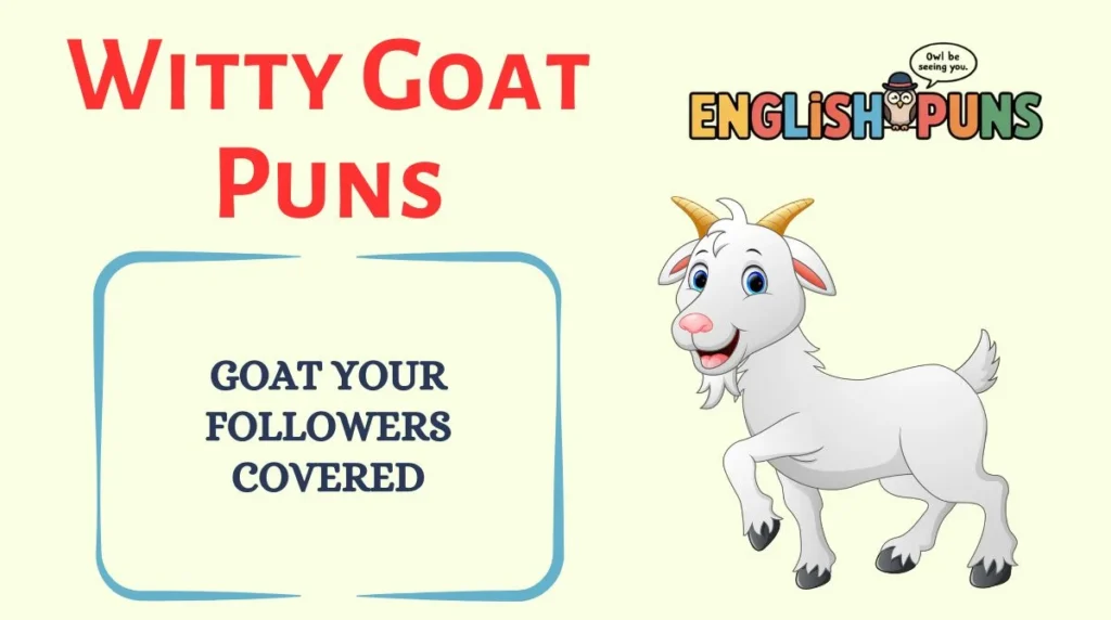 Witty Goat Puns