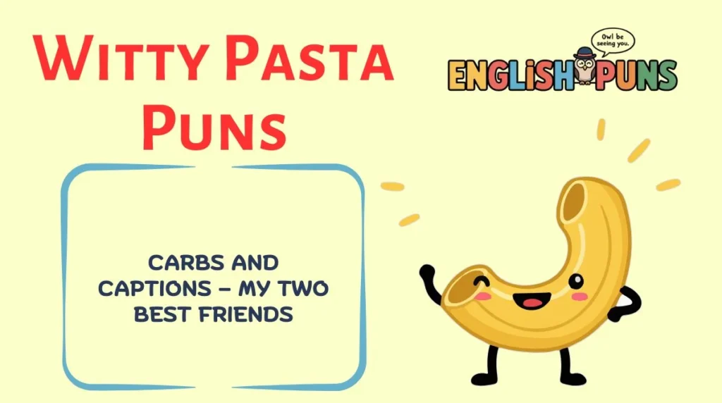 Witty Pasta Puns