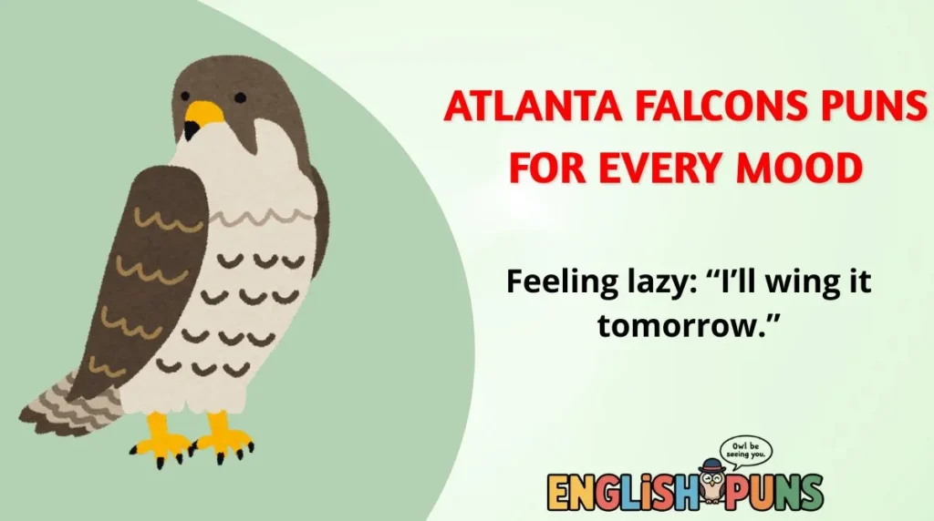 Atlanta Falcons Puns for Every Mood