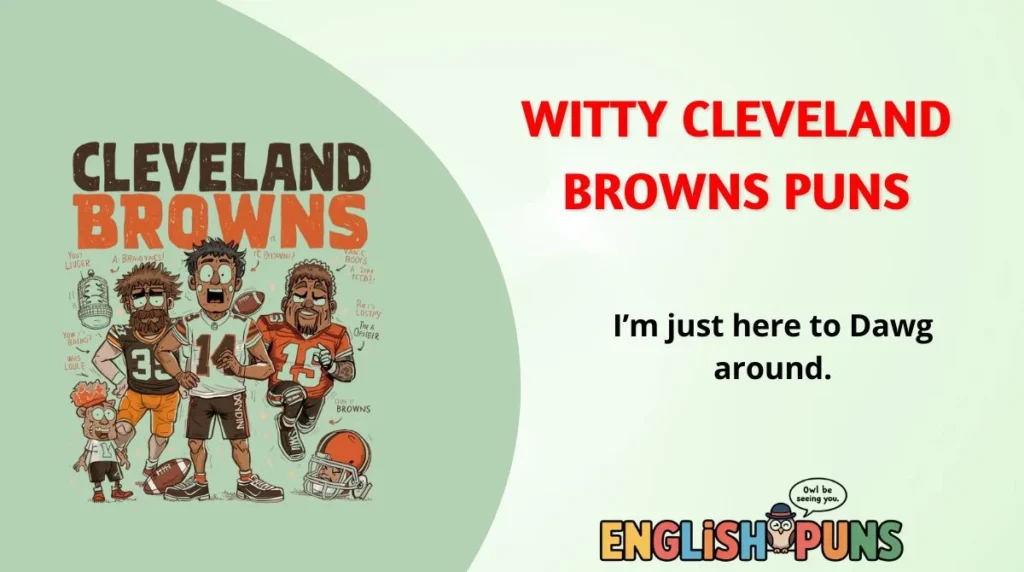 Witty Cleveland Browns Puns