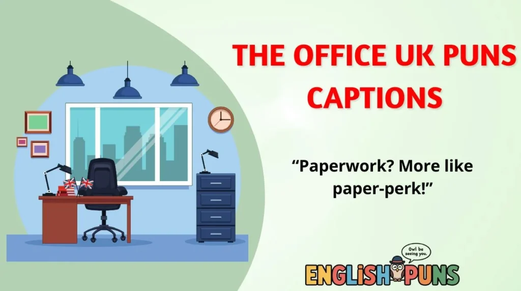 The Office UK Puns Captions