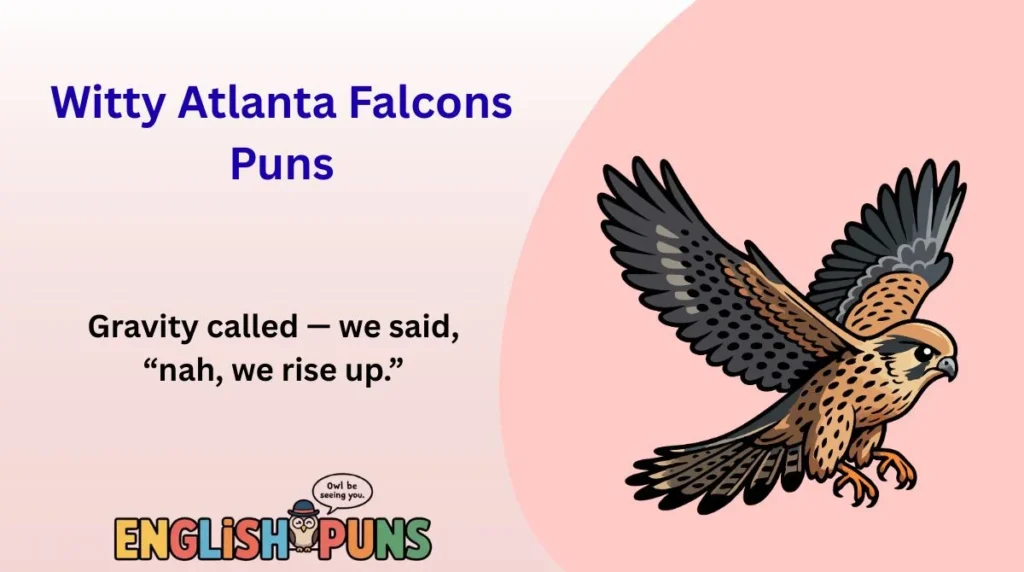 Witty Atlanta Falcons Puns