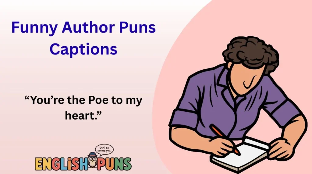 Funny Author Puns Captions