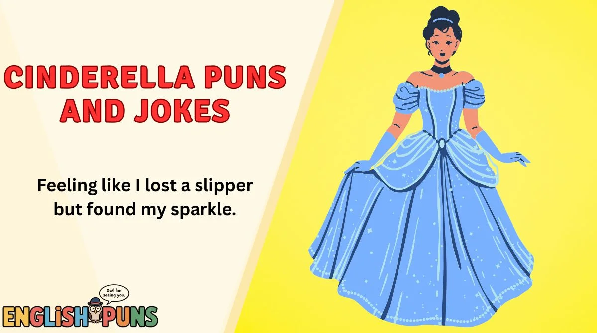 👠 138+ Cinderella Puns and Jokes That'll Sweep You Off Your Glass Slippers  2026 Updated! 👑✨, image size:1200x670