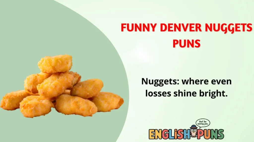 Funny Denver Nuggets Puns