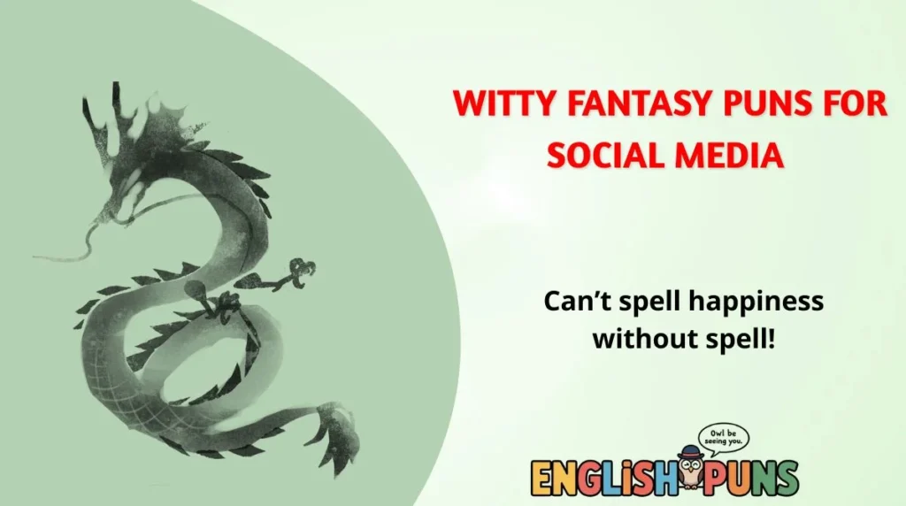 Witty Fantasy Puns for Social Media