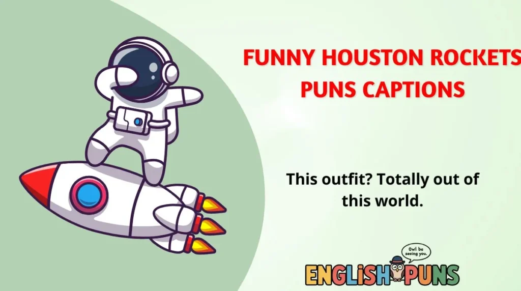 Funny Houston Rockets Puns Captions