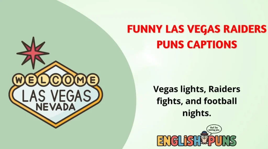 Funny Las Vegas Raiders Puns Captions