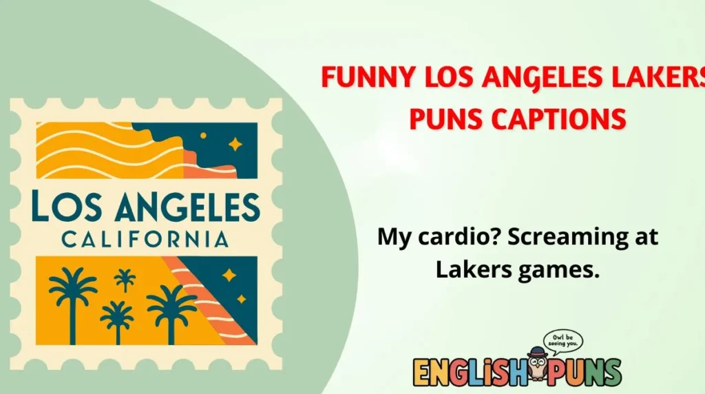 Funny Los Angeles Lakers Puns Captions