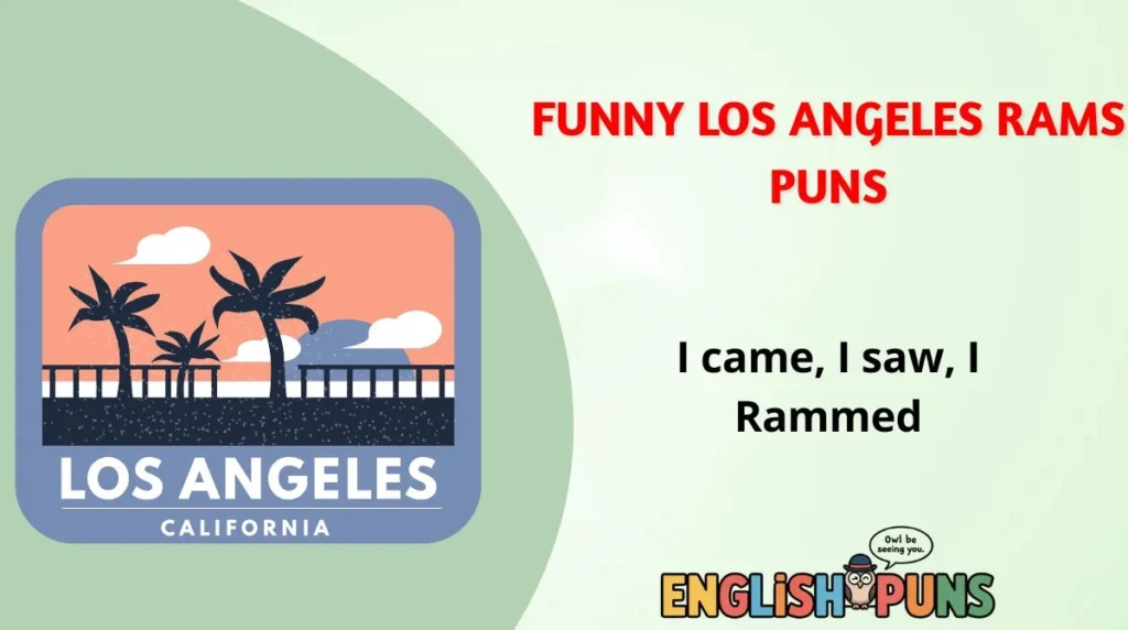 Funny Los Angeles Rams Puns