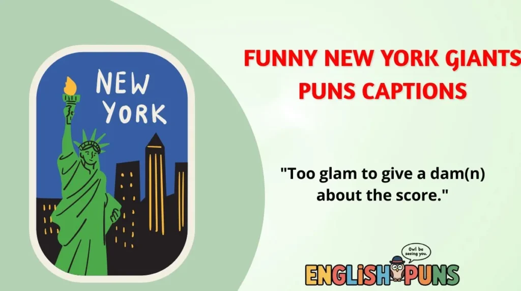 Funny New York Giants Puns Captions