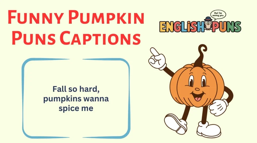 Funny Pumpkin Puns Captions