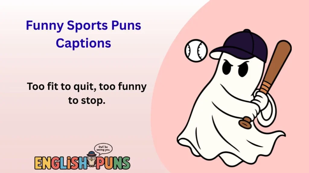 Funny Sports Puns Captions