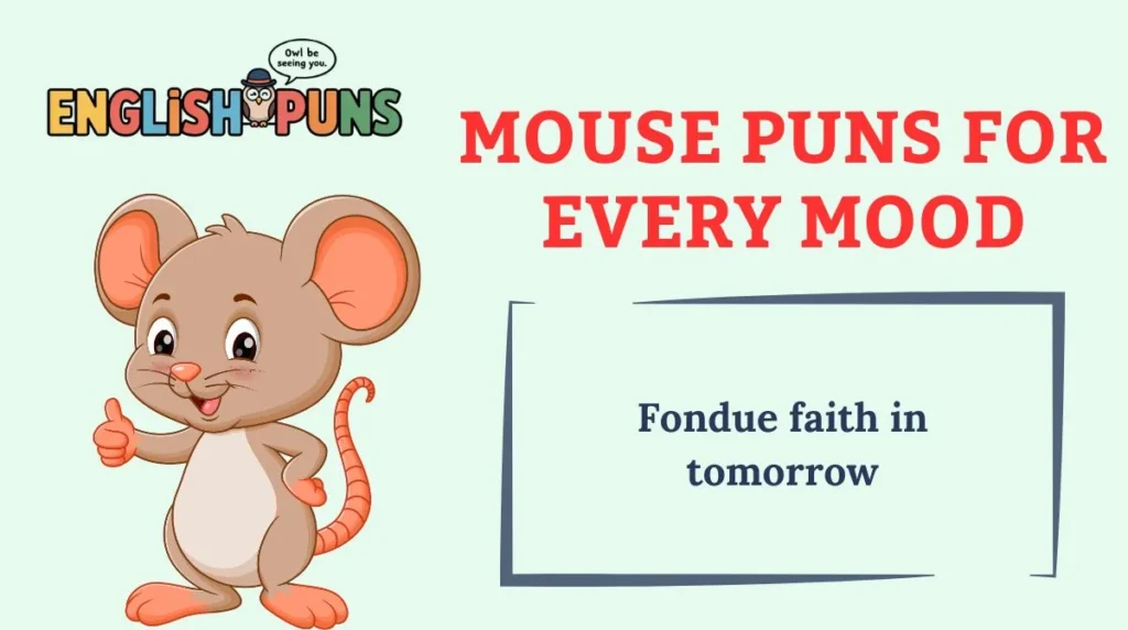 Mouse Puns for Every Mood