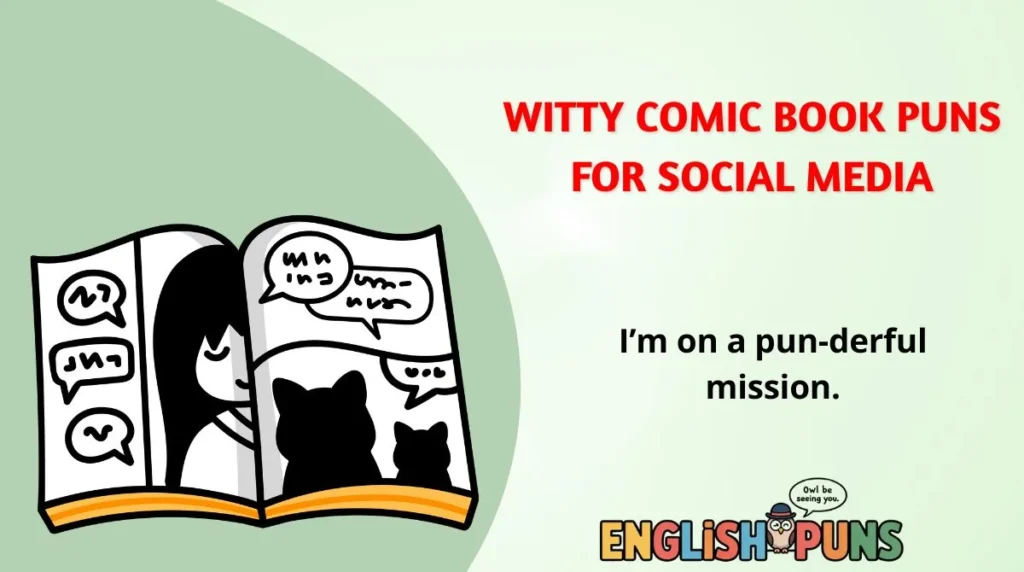 Witty Comic Book Puns for Social Media