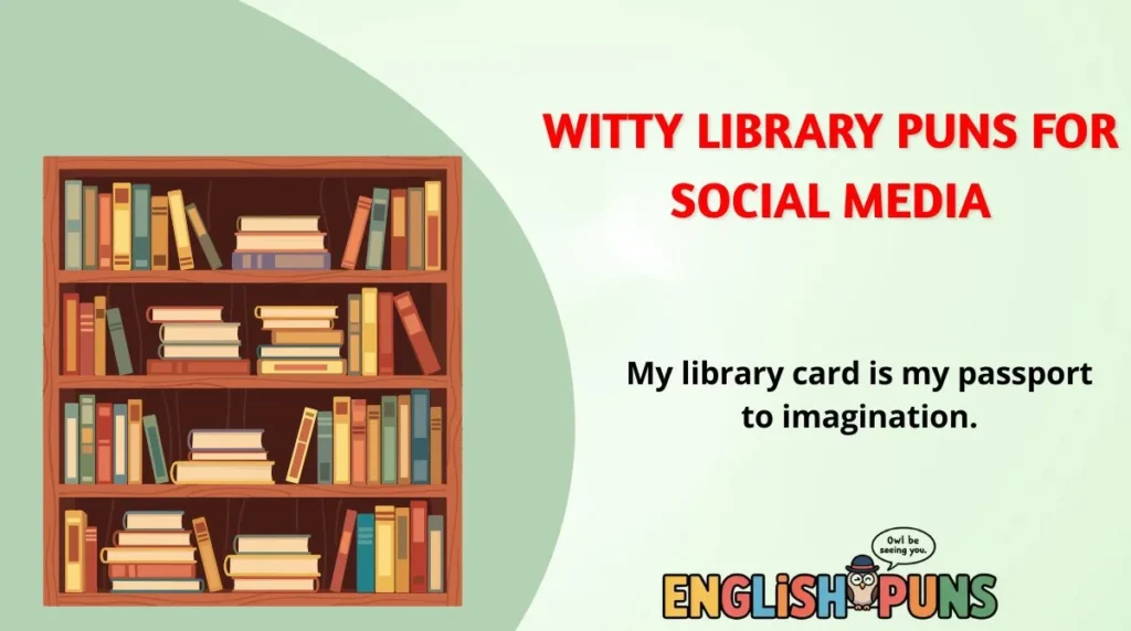 Witty Library Puns for Social Media