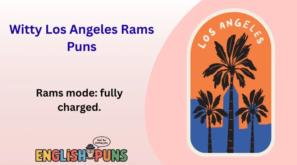Witty Los Angeles Rams Puns