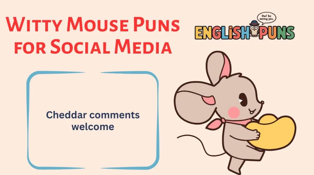 Witty Mouse Puns for Social Media