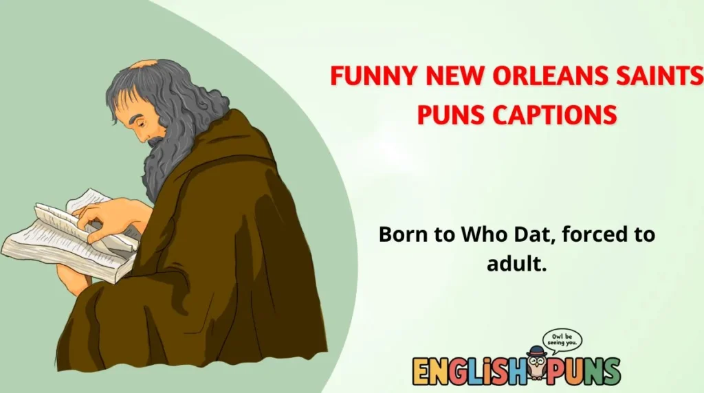 🏈 Funny New Orleans Saints Puns Captions