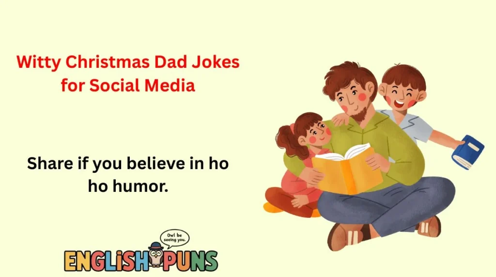 Witty Christmas Dad Jokes for Social Media