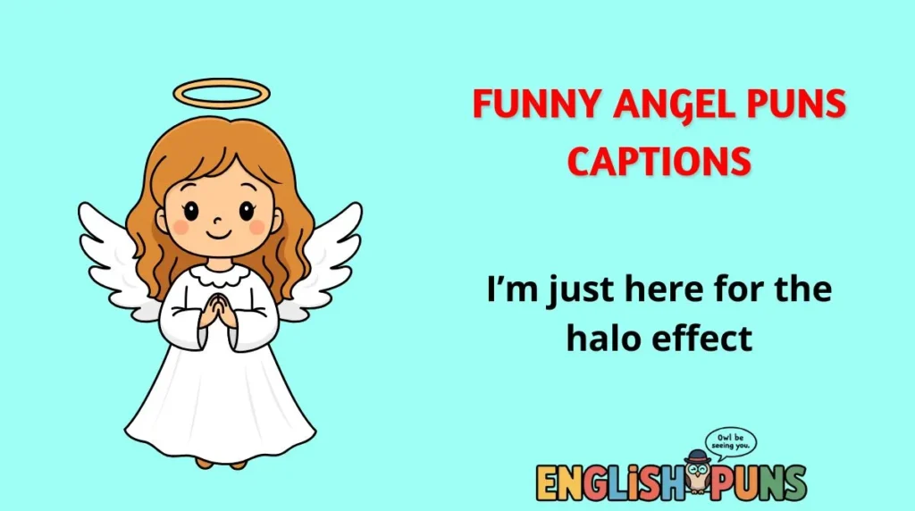 Funny Angel Puns Captions
