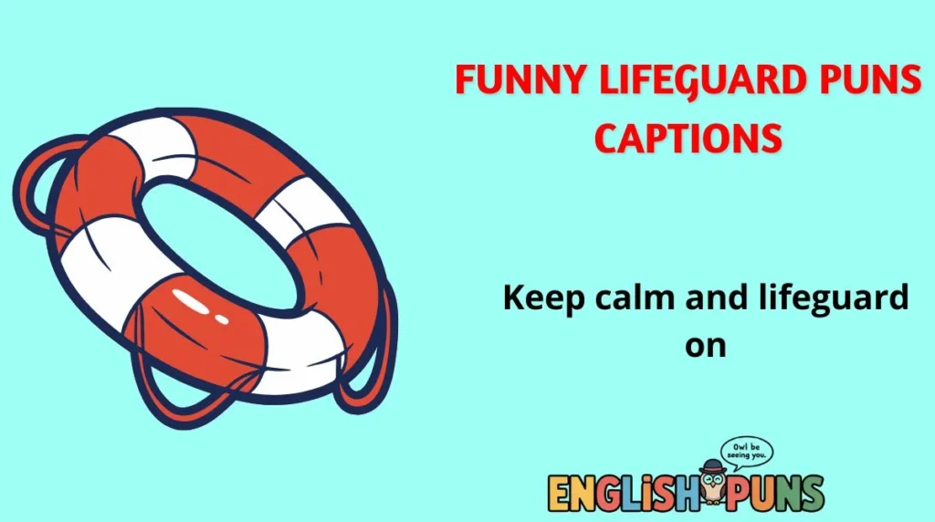 Funny Lifeguard Puns Captions