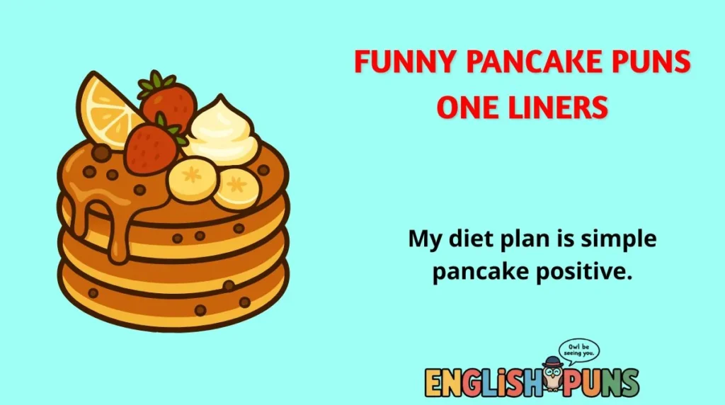 Funny Pancake Puns One Liners