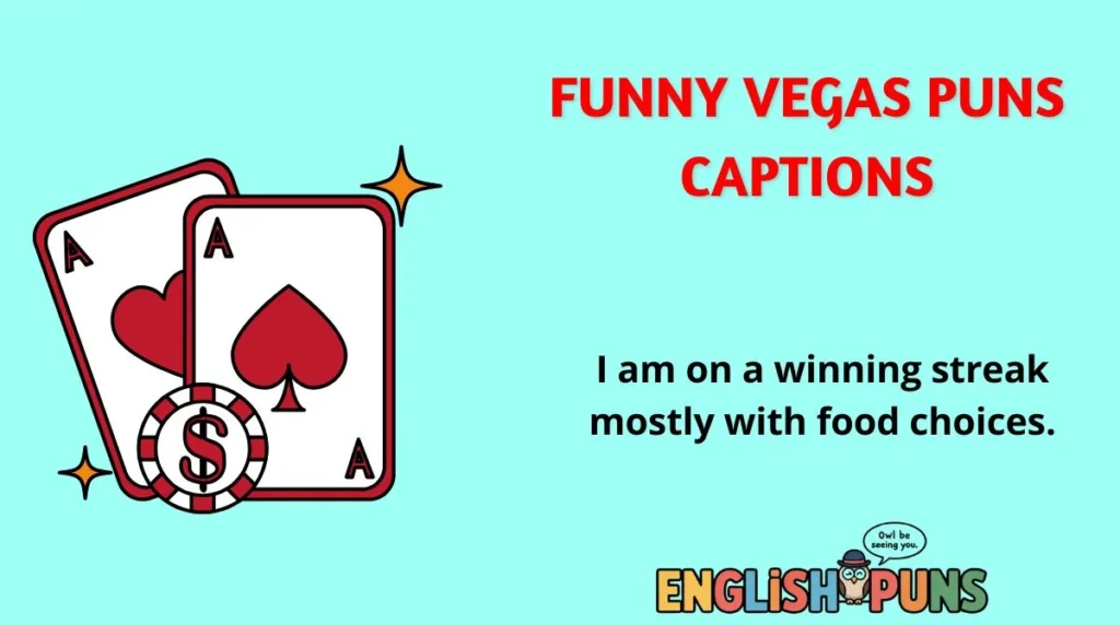 Funny Vegas Puns Captions
