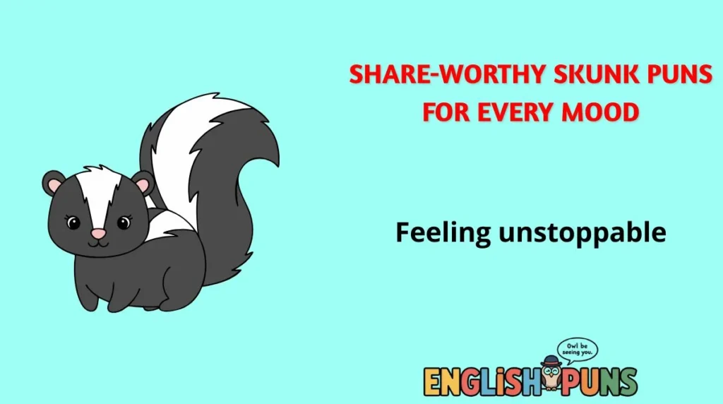 Share-Worthy Skunk Puns for Every Mood