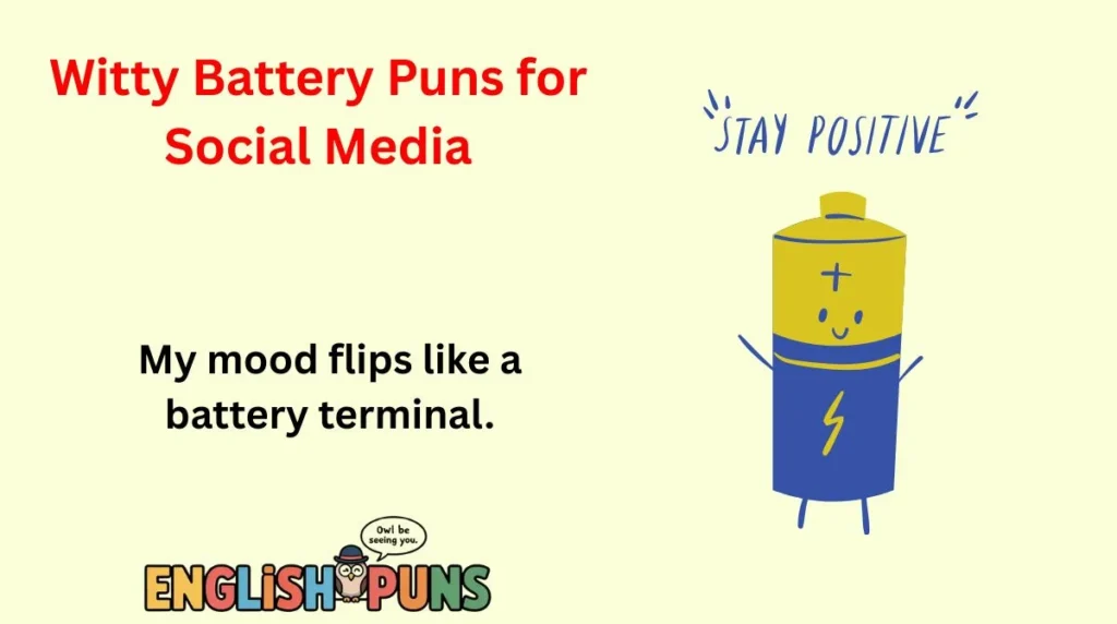 Witty Battery Puns for Social Media