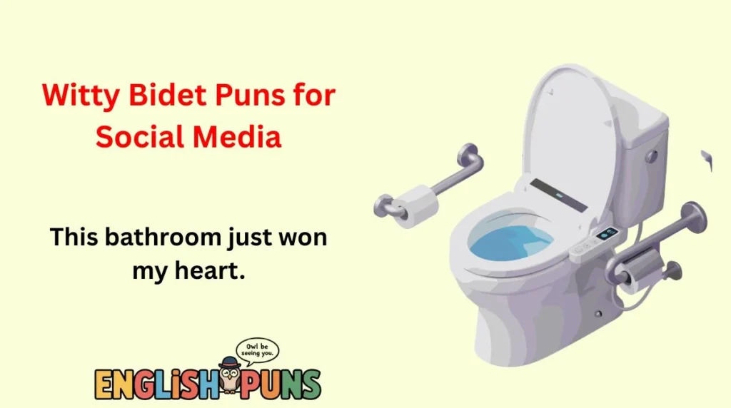 Witty Bidet Puns for Social Media