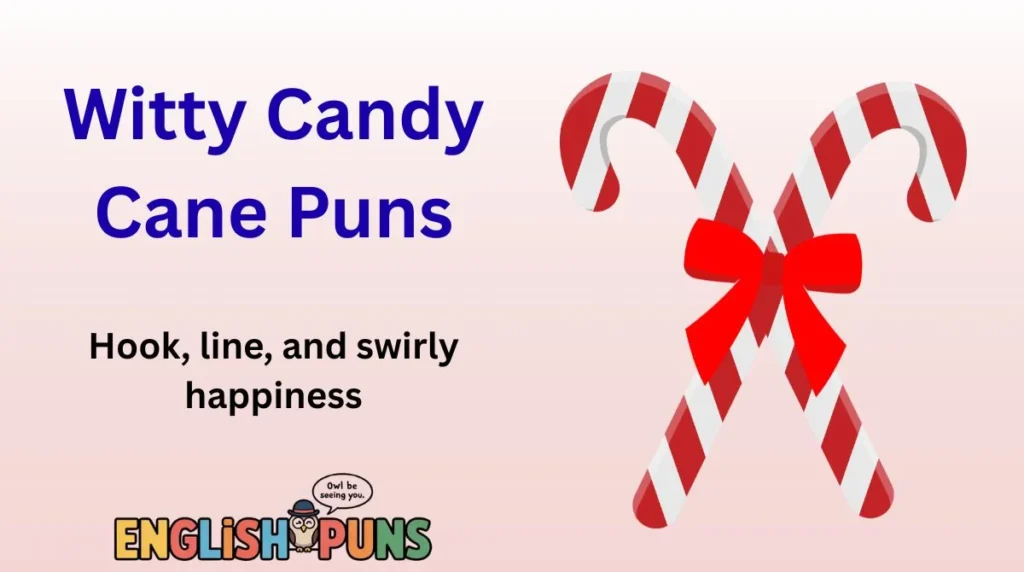 Witty Candy Cane Puns