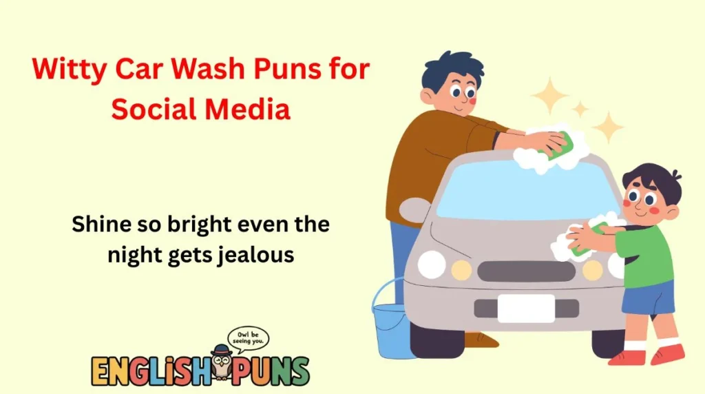 Witty Car Wash Puns for Social Media