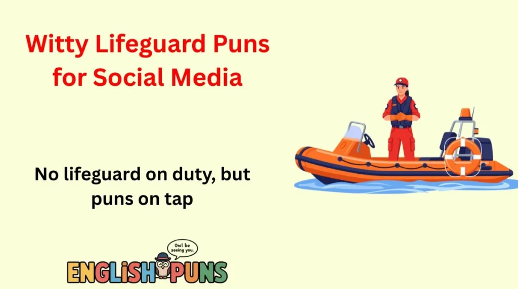 Witty Lifeguard Puns for Social Media