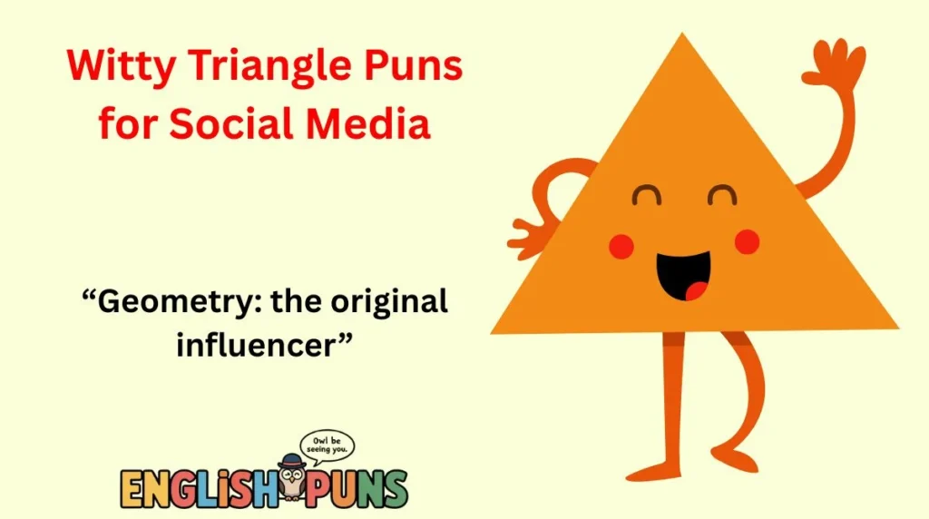 Witty Triangle Puns for Social Media