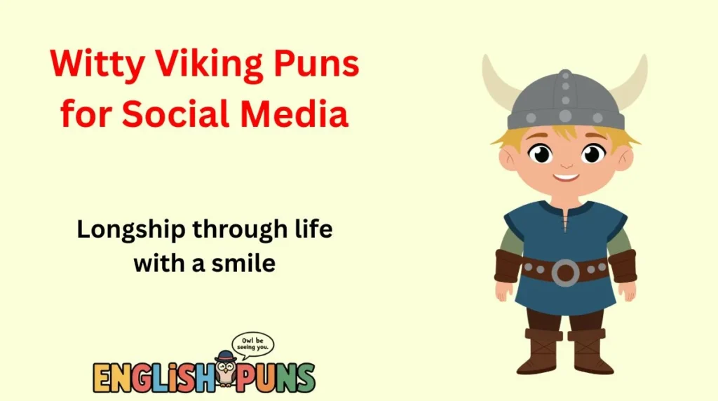 Witty Viking Puns for Social Media