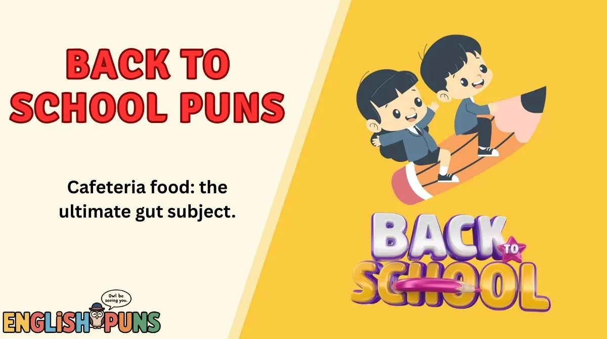 Back to School Puns