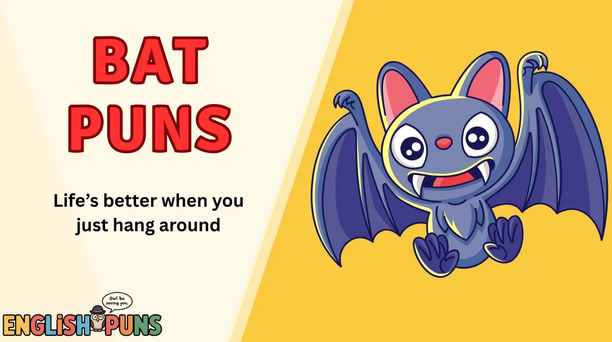 Bat Puns