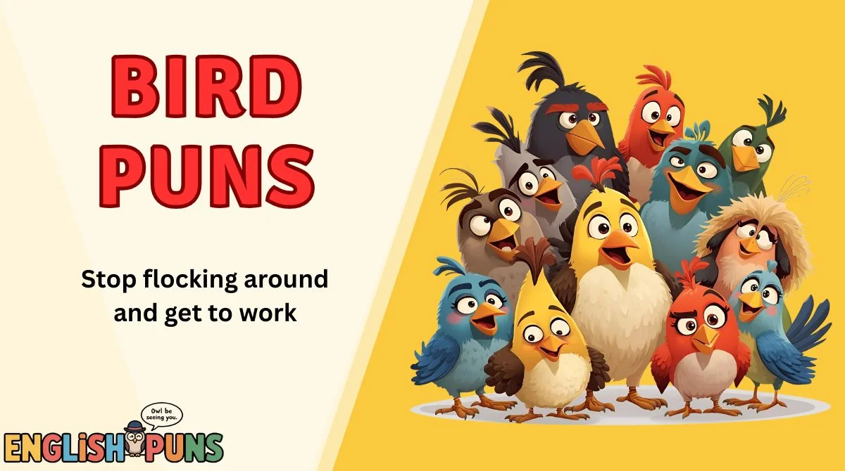 Bird Puns