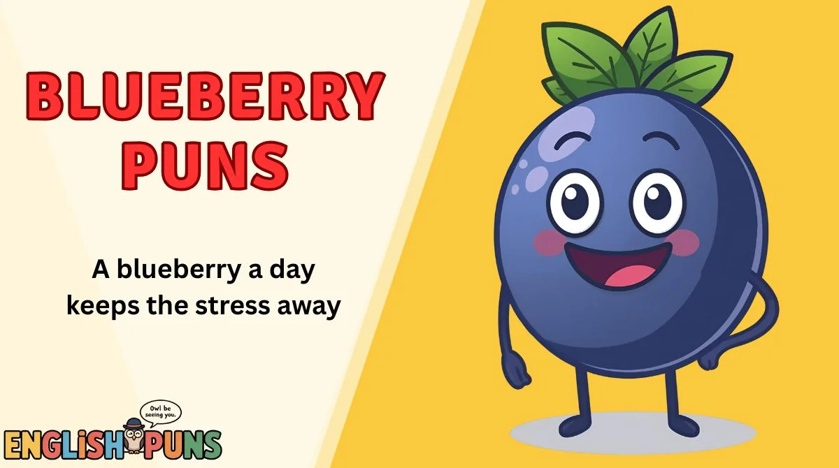 Blueberry Puns