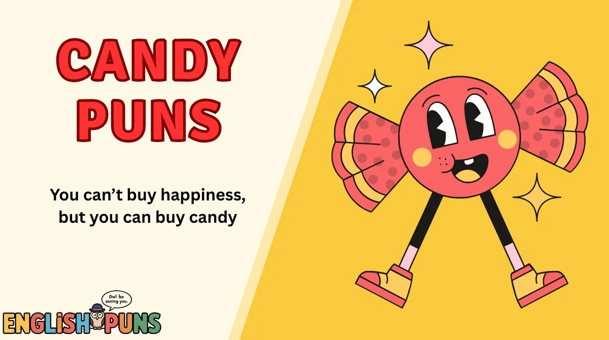 Candy Puns