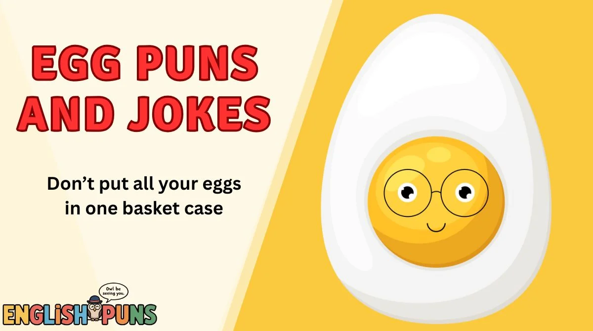 Egg Puns and Jokes