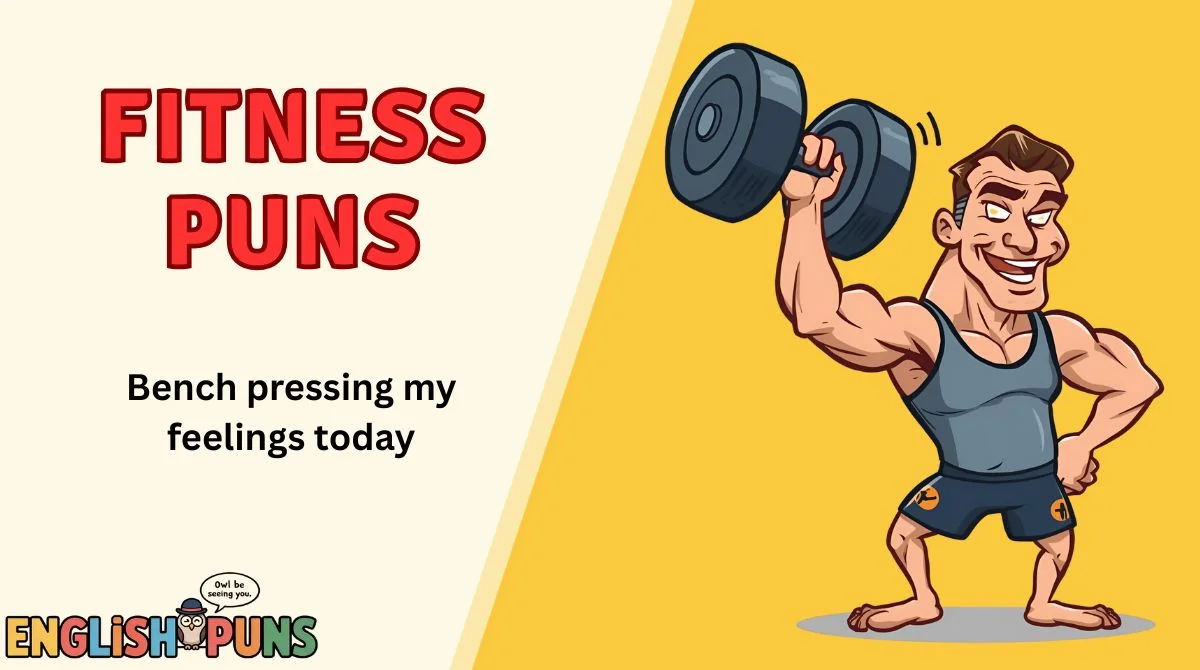 Fitness Puns